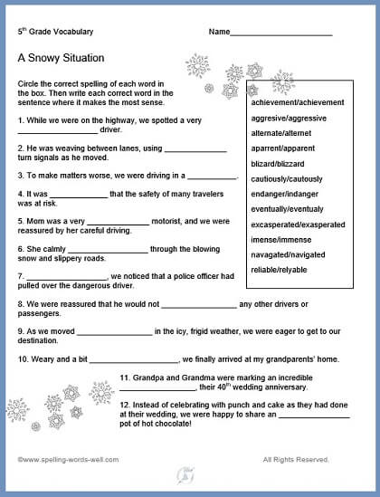 5th grade vocabulary worksheet, "A Snowy Situation" Students must choose the correctly spelled word and use it in the right sentence. A great #vocabularyworksheet from #spellingwordswell