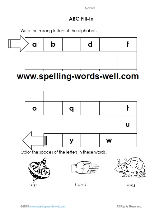 Free printable kindergarten and preschool worksheets : ABC Fill-In from www.spelling-words-well.com