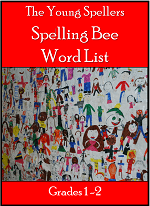 Young Spellers Word List for Grades 1-2 from SpellingWordsWell.com