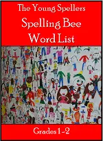 Young Spellers Word List for Grades 1-2 from SpellingWordsWell.com